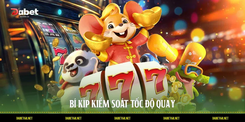 Bí kíp kiểm soát tốc độ quay